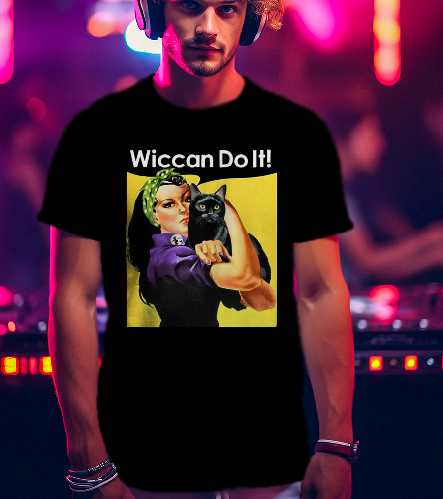Wiccan Do It Rosie The Riveter Black Cat Magic Empowerment T-Shirt