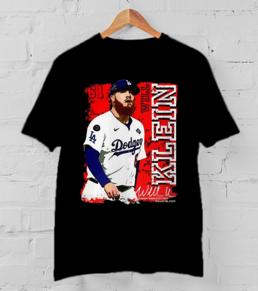 Will Klein Los Angeles Dodgers Number 61 Greatest Game Of All Time 2025 Signature T-Shirt