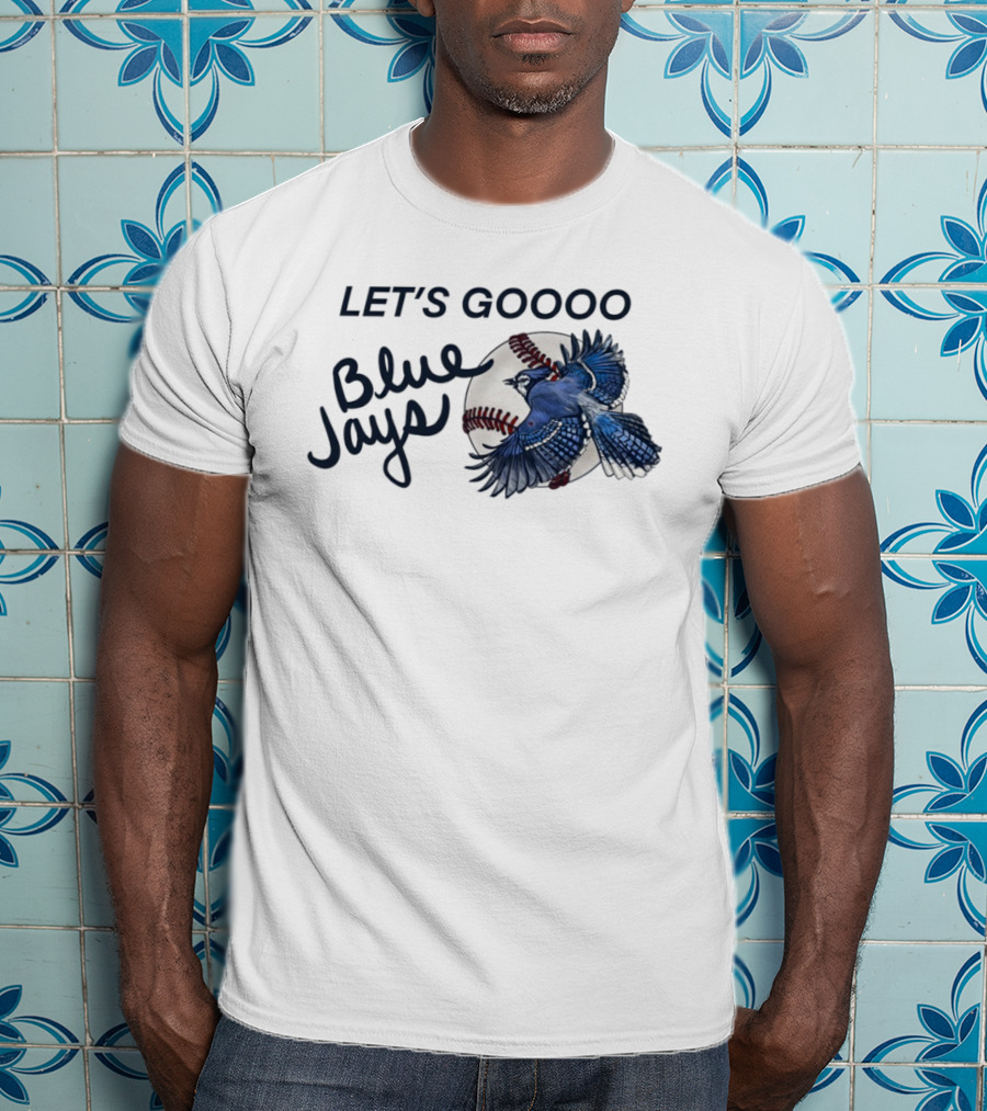 Let's Goooo Blue Jays Baseball Team 2025 World Series T-Shirt