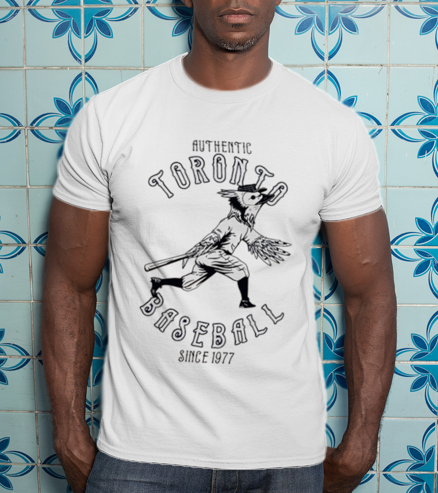Authentic Toronto Baseball Since 1977 Blue Jay T-Shirt