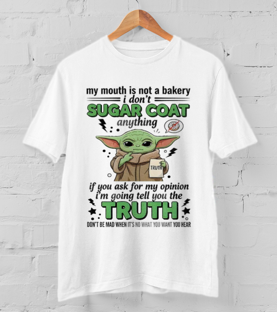 Baby Yoda Sugar Coat Truth Opinion Star Wars Humor T-Shirt