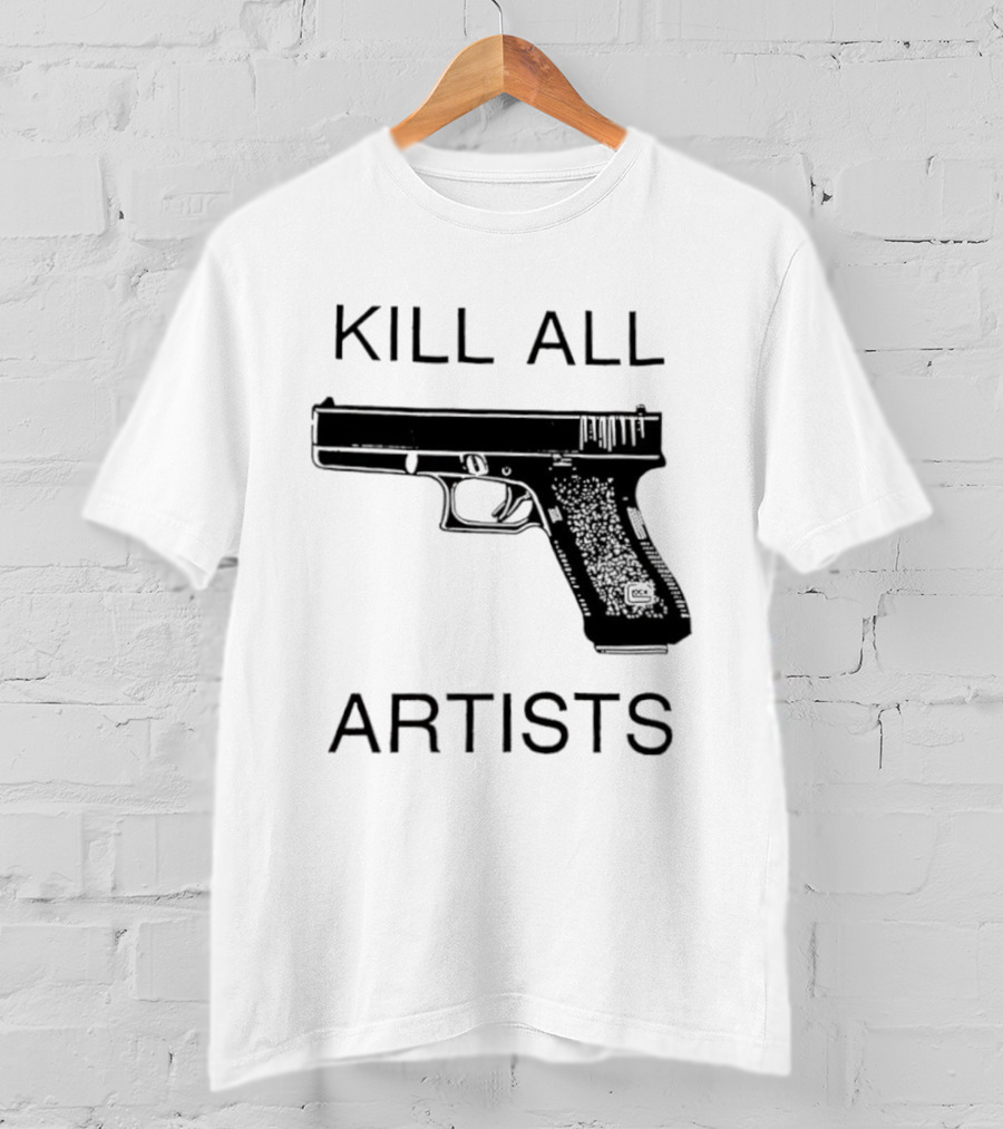 Kill All Artists Gun Graphic T-Shirt