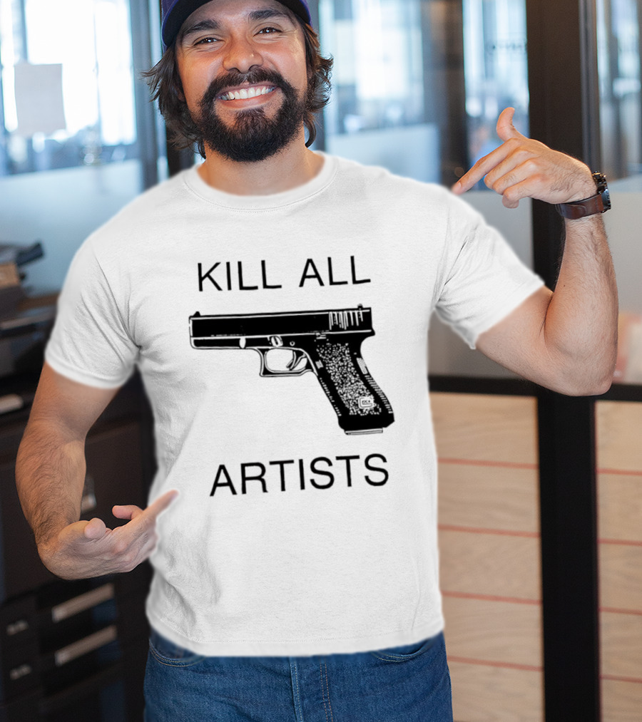 Kill All Artists Gun Graphic T-Shirt