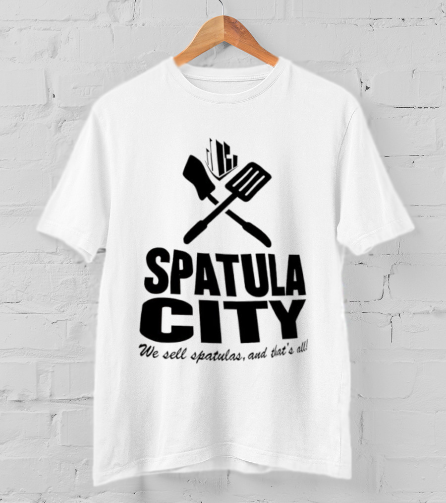 Spatula City We Sell Spatulas And That’s All Vintage Humor T-Shirt