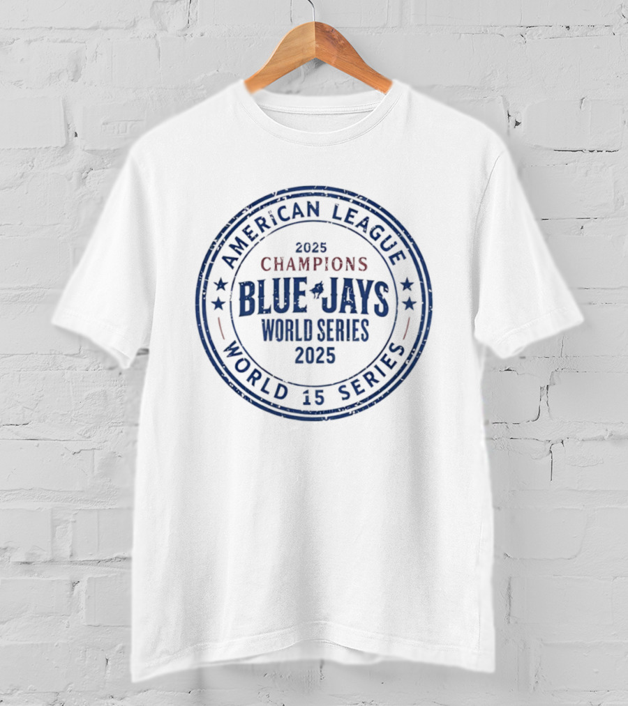 American League 2025 Champions Blue Jays World Series 15 T-Shirt