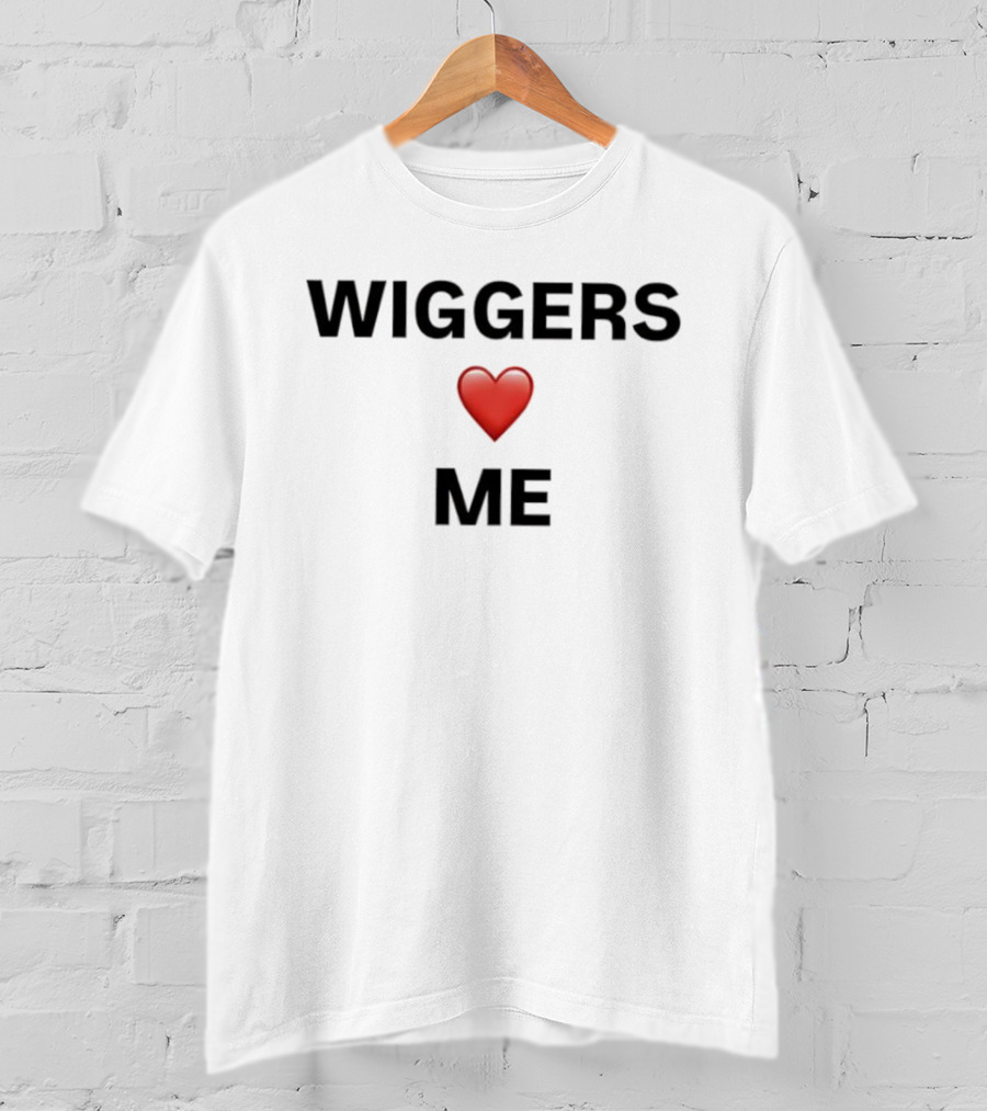 Wiggers Heart Me T-Shirt