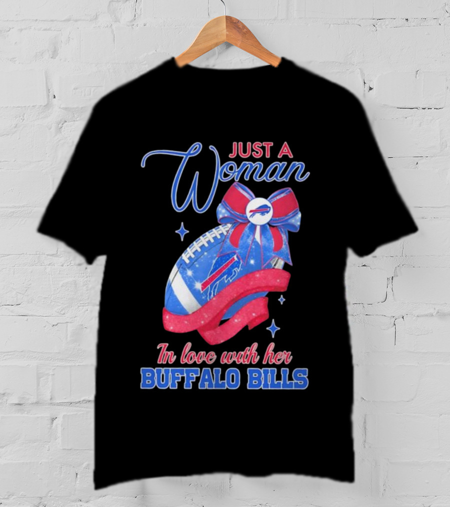Just A Woman In Love With Her Buffalo Bills Ribbon Football T-Shirt
