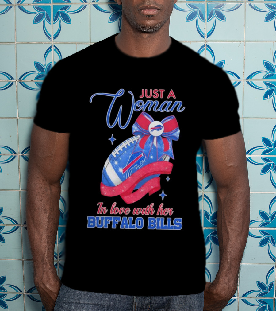 Just A Woman In Love With Her Buffalo Bills Ribbon Football T-Shirt