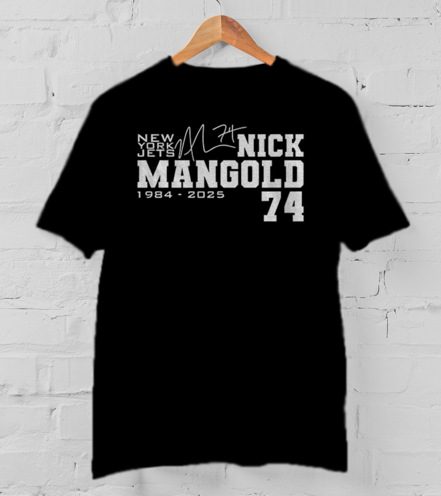 New York Jets NFL Nick Mangold 74 1984 2025 Signature T-Shirt