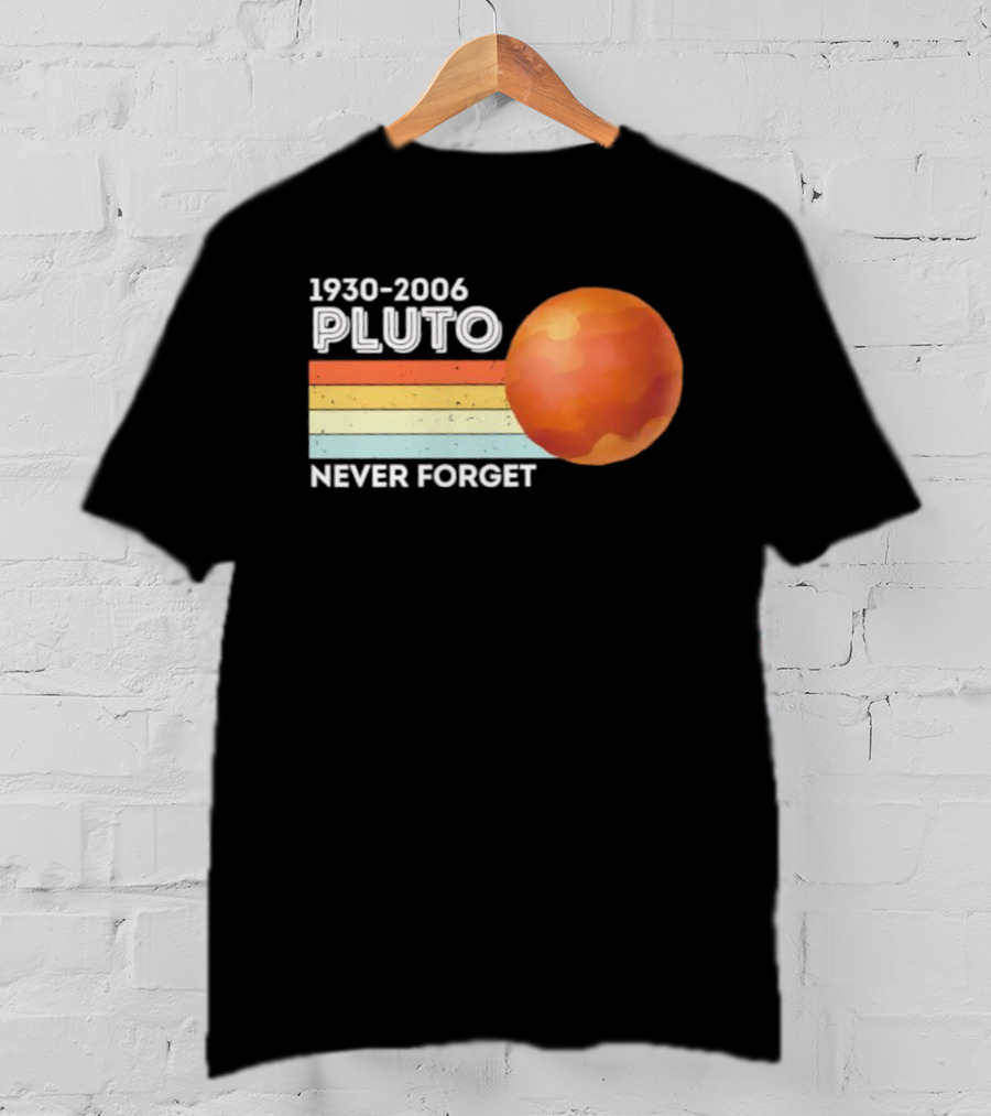 Pluto Never Forget 1930 2006 Vintage Retro Planet Tribute T-Shirt