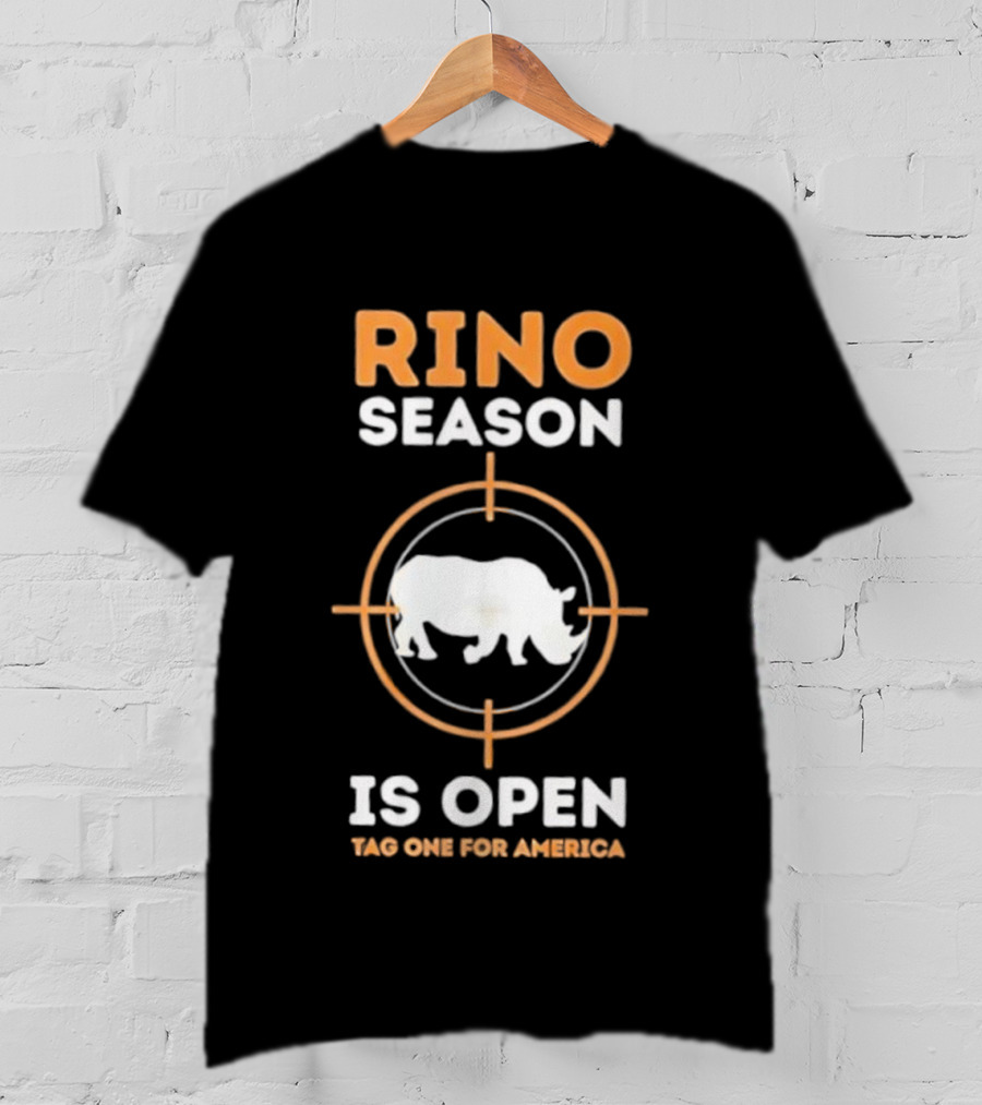Rino Season Is Open Tag One For America Text With Target And Rhino Graphic T-Shirt