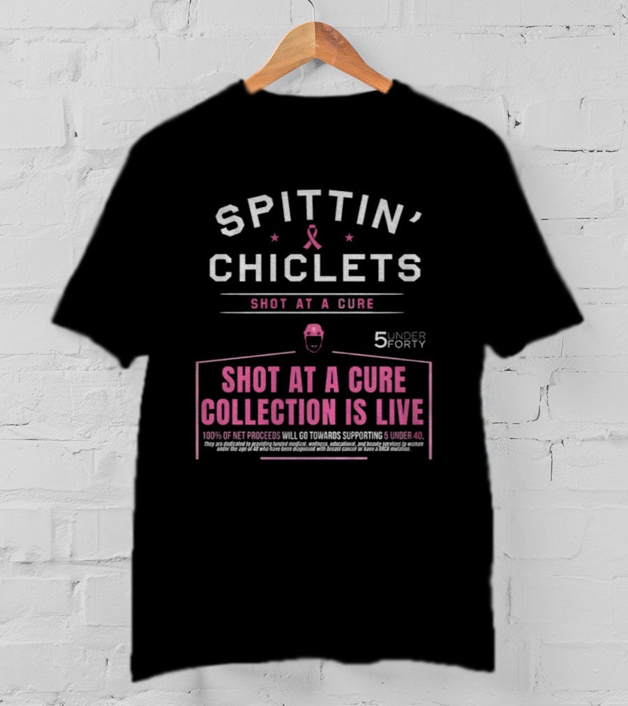 Spittin’ Chiclets Shot At A Cure Collection 5 Under Forty Is Live T-Shirt
