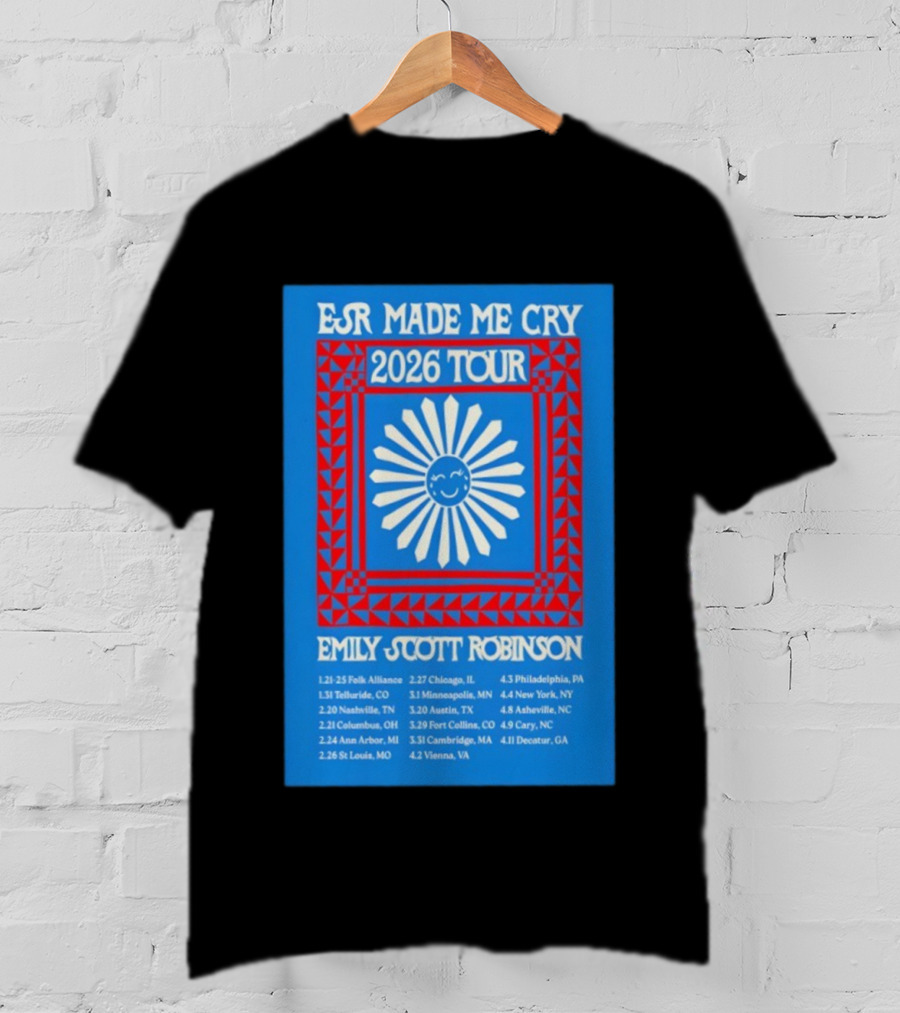 EJR Made Me Cry 2026 Tour Emily Scott Robinson Tour Dates T-Shirt