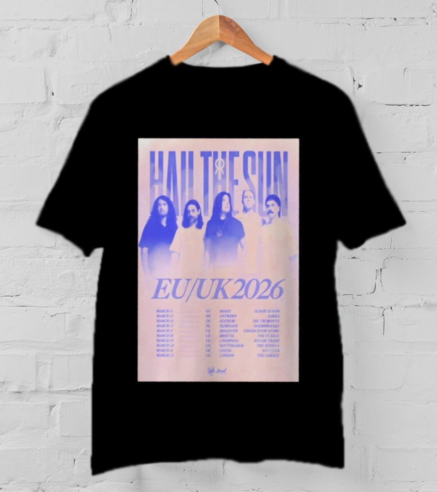 Hail The Sun EU UK 2026 Tour Dates March Concert Venues T-Shirt