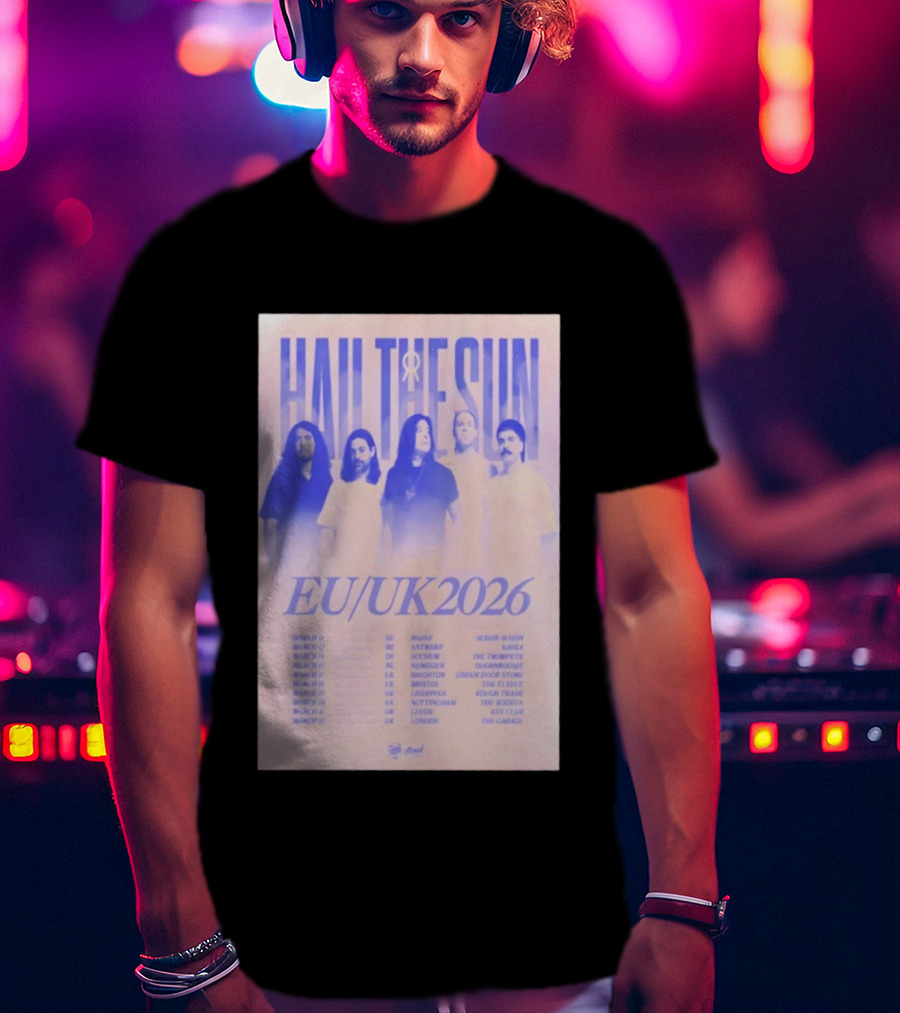 Hail The Sun EU UK 2026 Tour Dates March Concert Venues T-Shirt