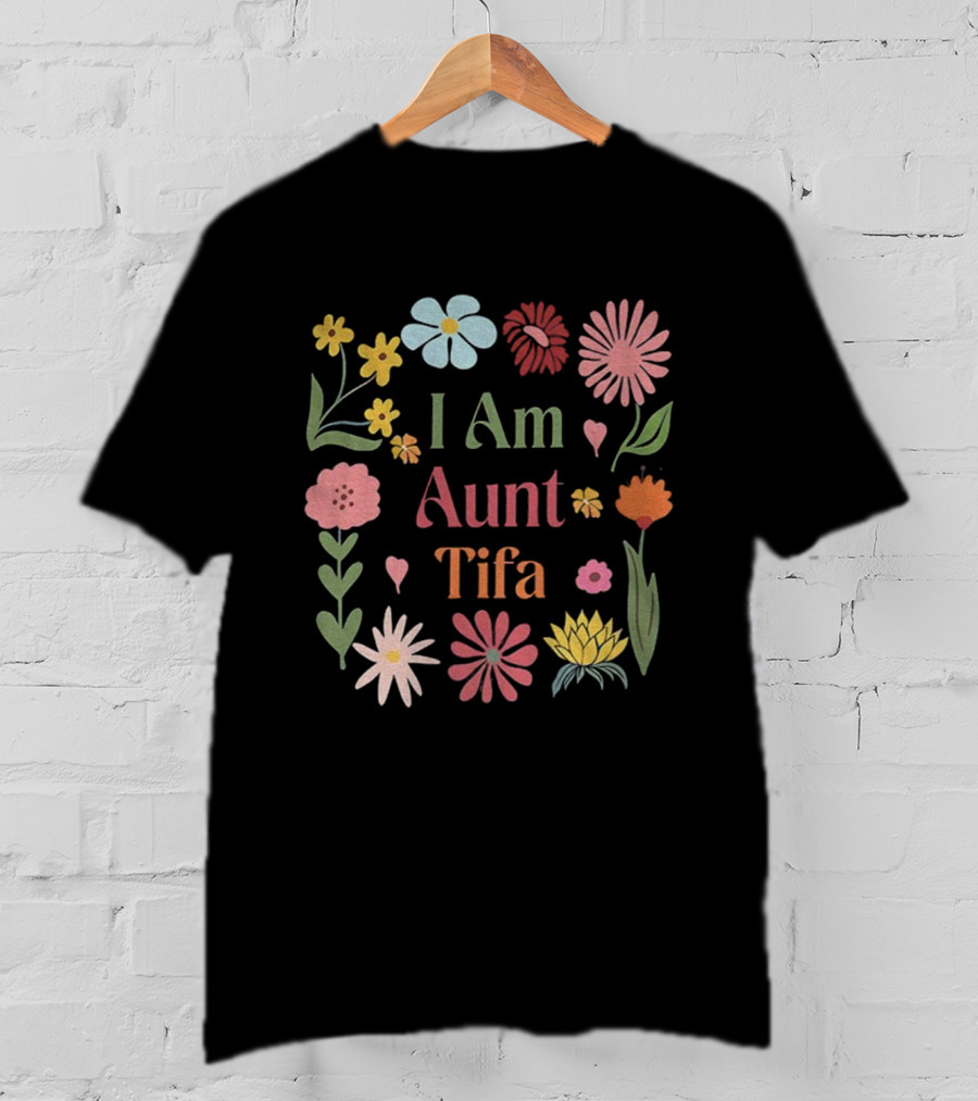 I Am Aunt Tifa Floral Vintage Anti Trump T-Shirt