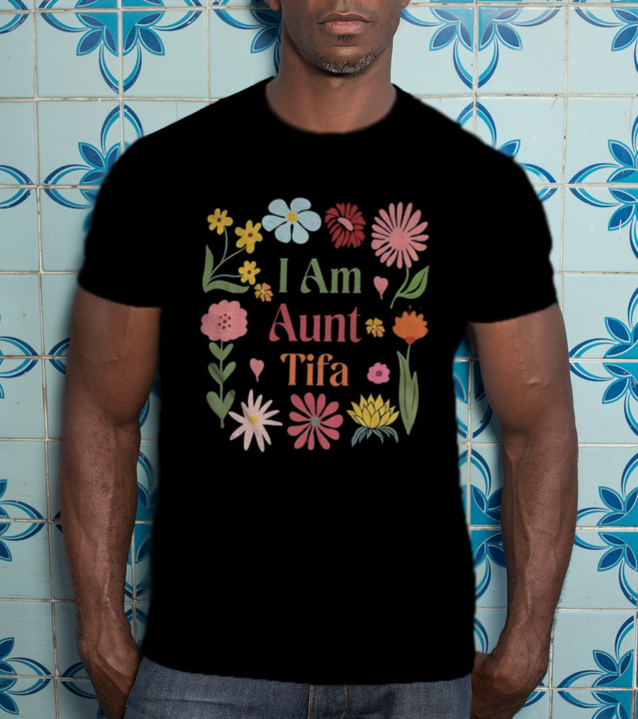 I Am Aunt Tifa Floral Vintage Anti Trump T-Shirt