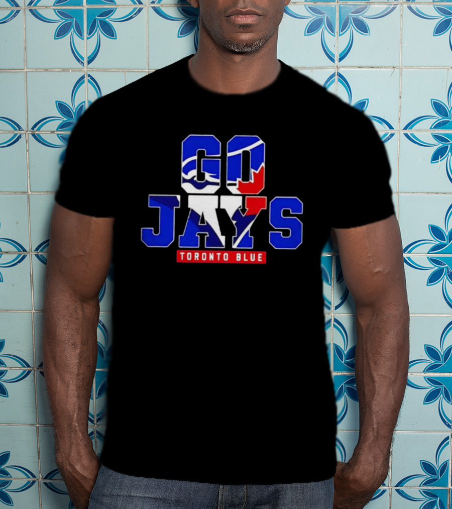 Toronto Blue Jays Go Jays Toronto Blue T-Shirt