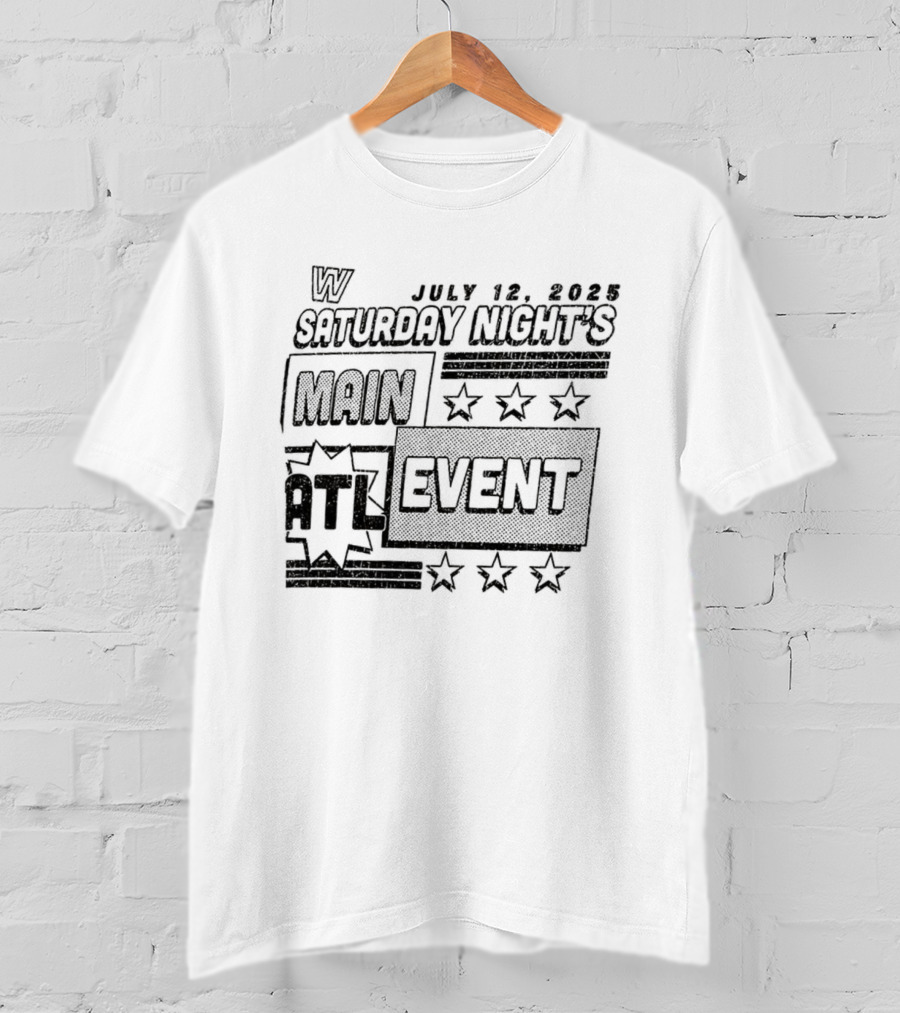 WWE Saturday Night’s Main Event Atlanta July 19 2025 T-Shirt