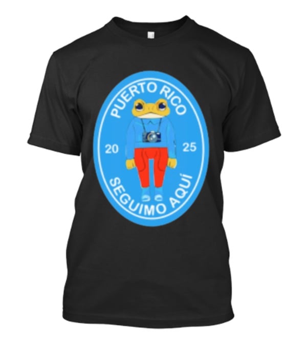 DeBi Frog Puerto Rico Seguimos Aquí 2025 T-Shirt