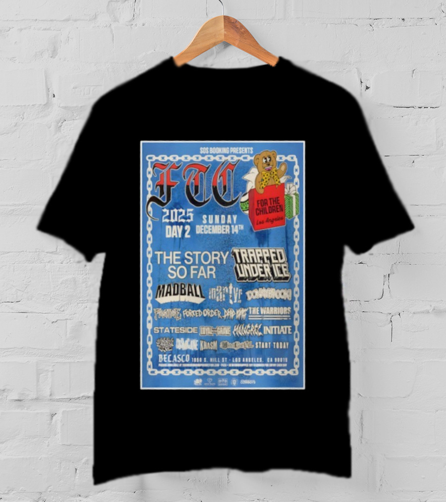 SOS Booking Presents FTC 2025 The Story So Far Trapped Under Ice Madball Los Angeles December 14 T-Shirt