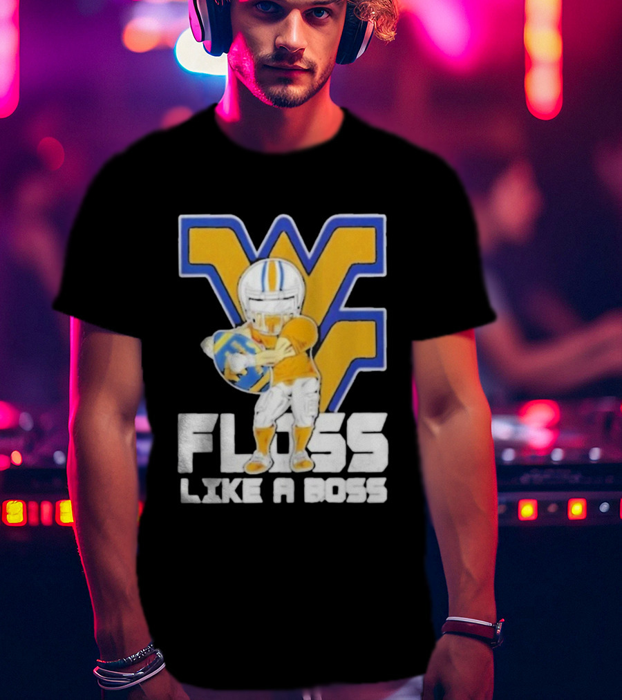 West Virginia Mountaineers Floss Like A Boss Football Celebration T-Shirt