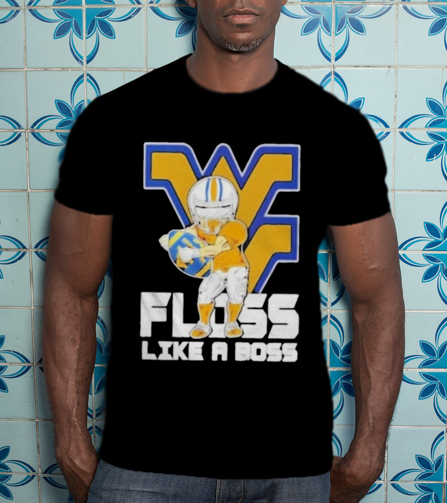 West Virginia Mountaineers Floss Like A Boss Football Celebration T-Shirt