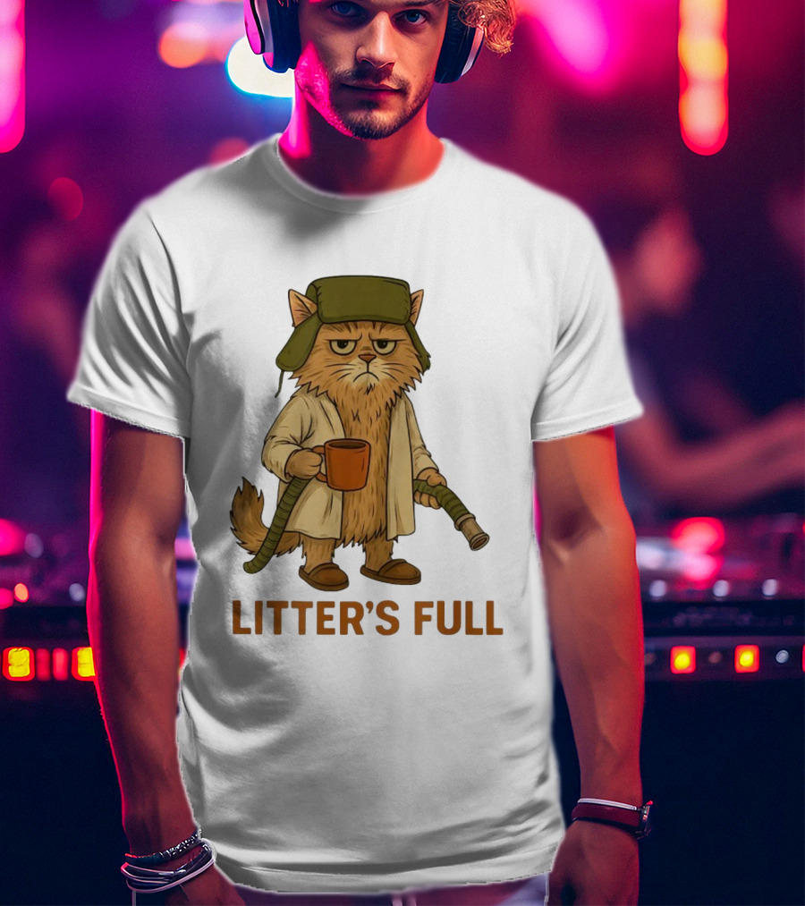 Litter’s Full Cat Coffee And Hose Hat T-Shirt
