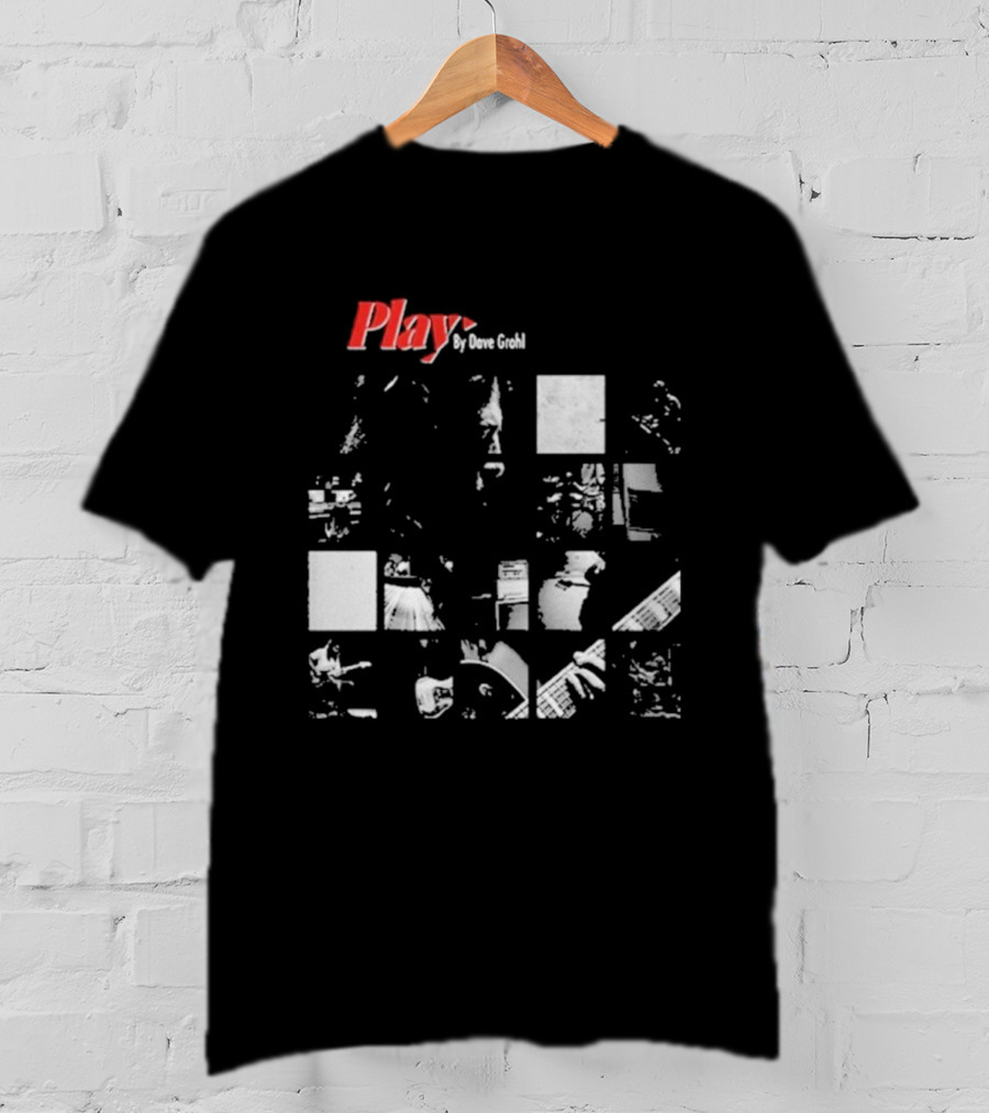Play By Dave Grohl Foo Fighters T-Shirt