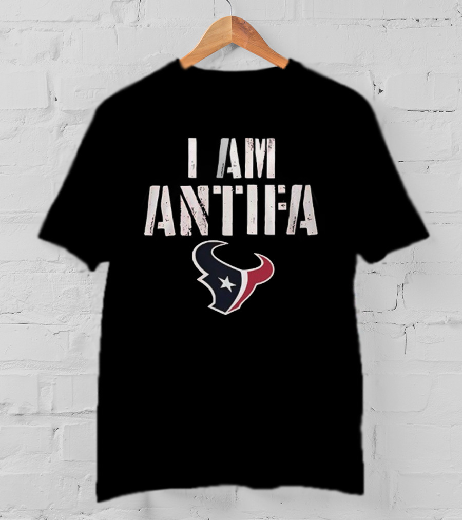 Houston Texans I Am Antifa Against Fascism NFL Team Symbol T-Shirt