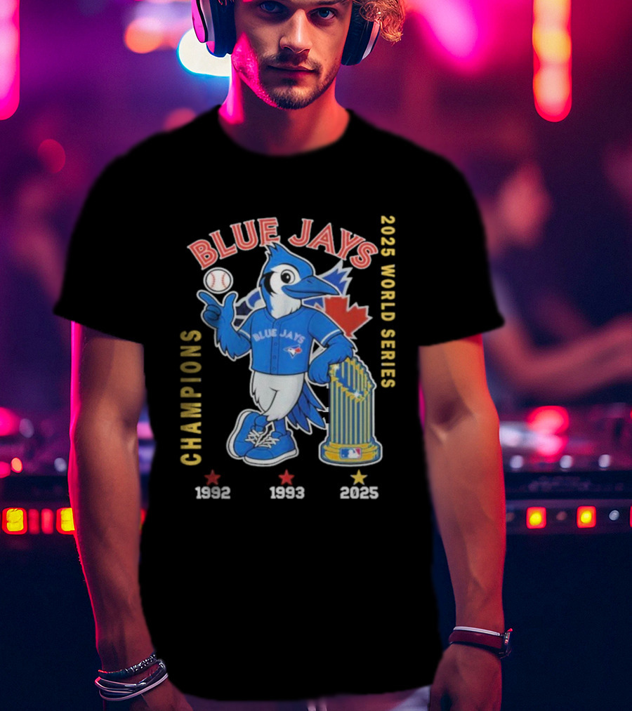 Toronto Blue Jays 2025 World Series Champions Mascot Trophy 1992 1993 T-Shirt