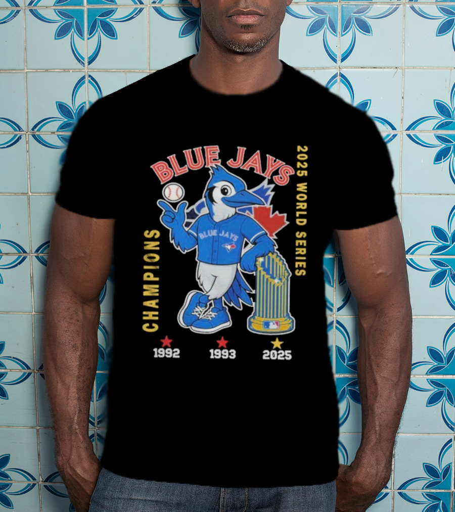 Toronto Blue Jays 2025 World Series Champions Mascot Trophy 1992 1993 T-Shirt