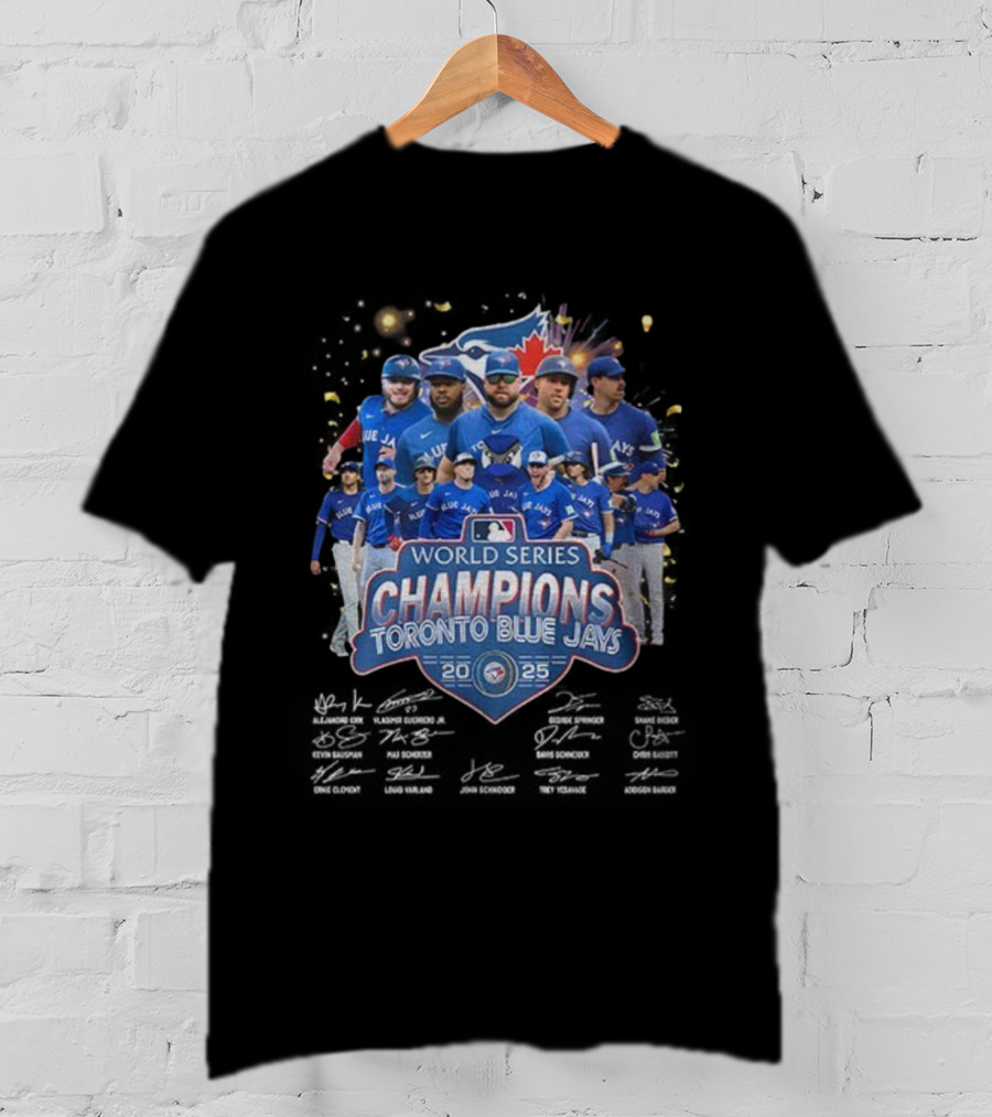World Series Champions Toronto Blue Jays 2025 MLB Baseball Team Celebration T-Shirt