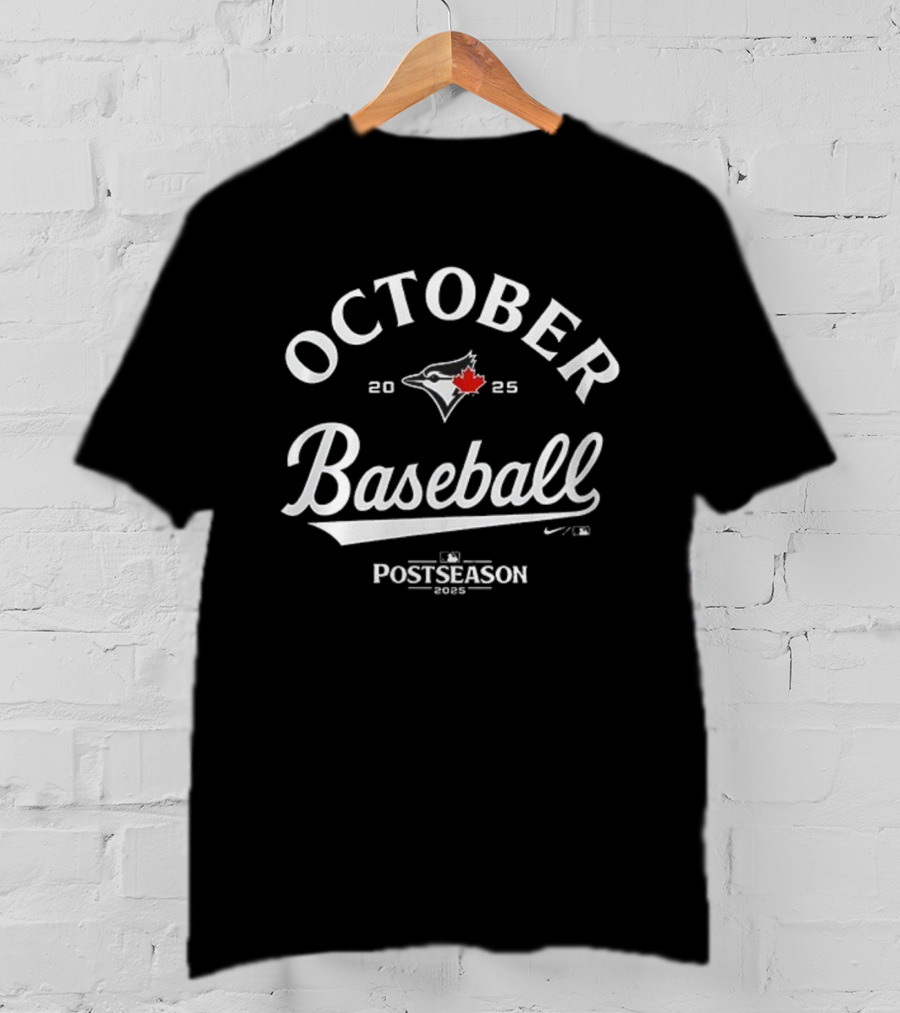 October Baseball Postseason Toronto Blue Jays 2023 Nike T-Shirt