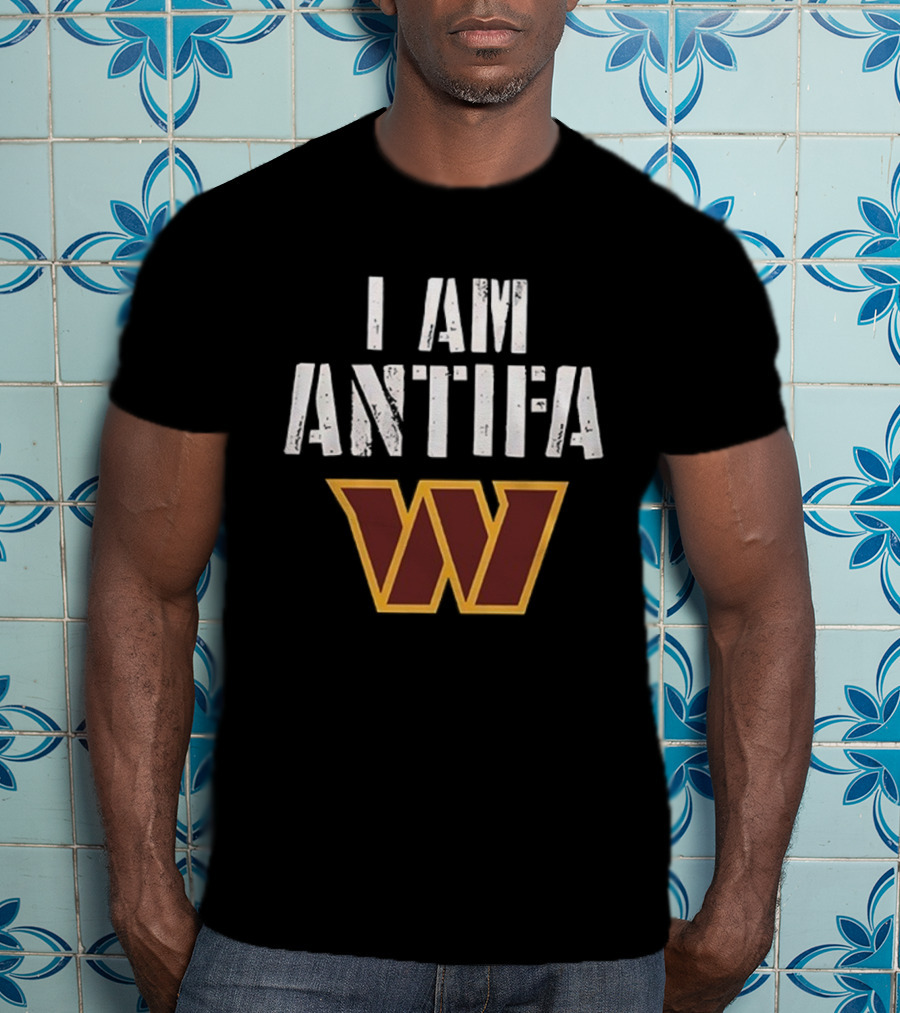 I AM ANTIFA Washington Commanders Against Fascism T-Shirt
