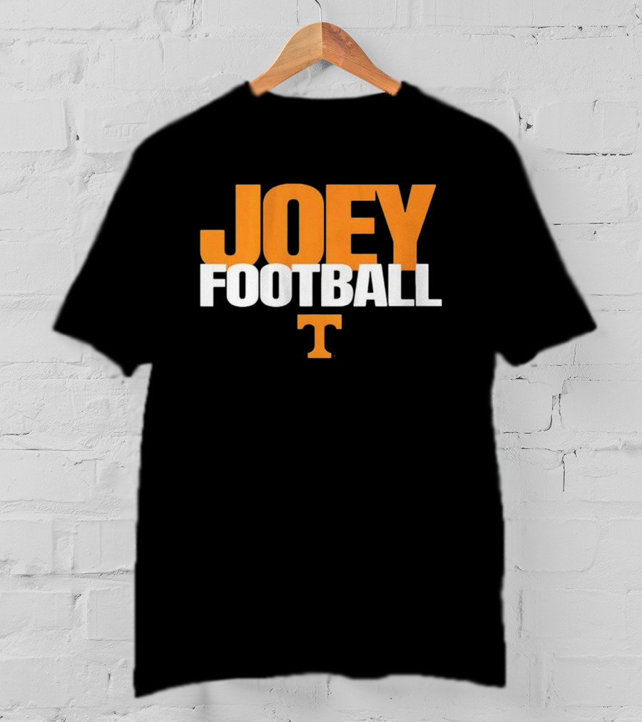 Joey Football Tennessee Volunteers College Sports Fan 2025 T-Shirt