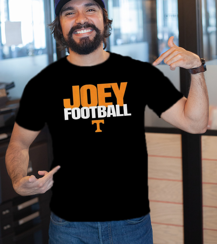Joey Football Tennessee Volunteers College Sports Fan 2025 T-Shirt