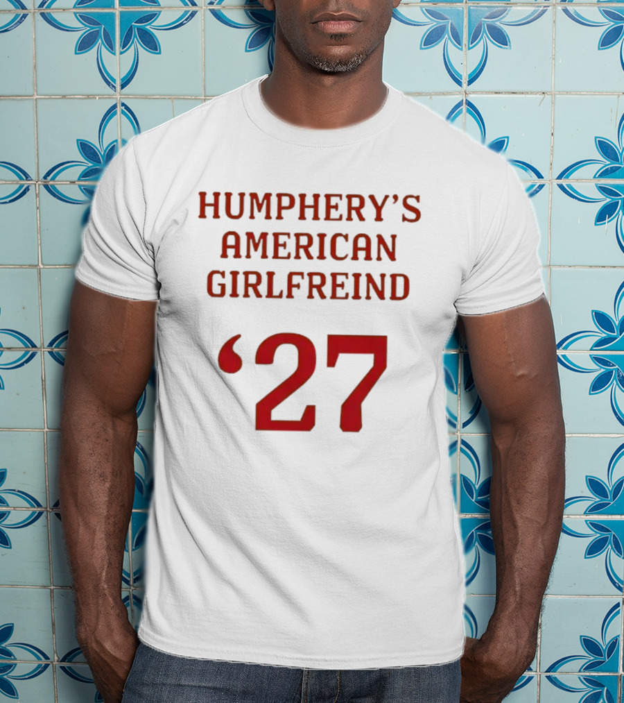 Your Christmas Or Mine 2 Humphrey’s American Girlfriend '27 T-Shirt