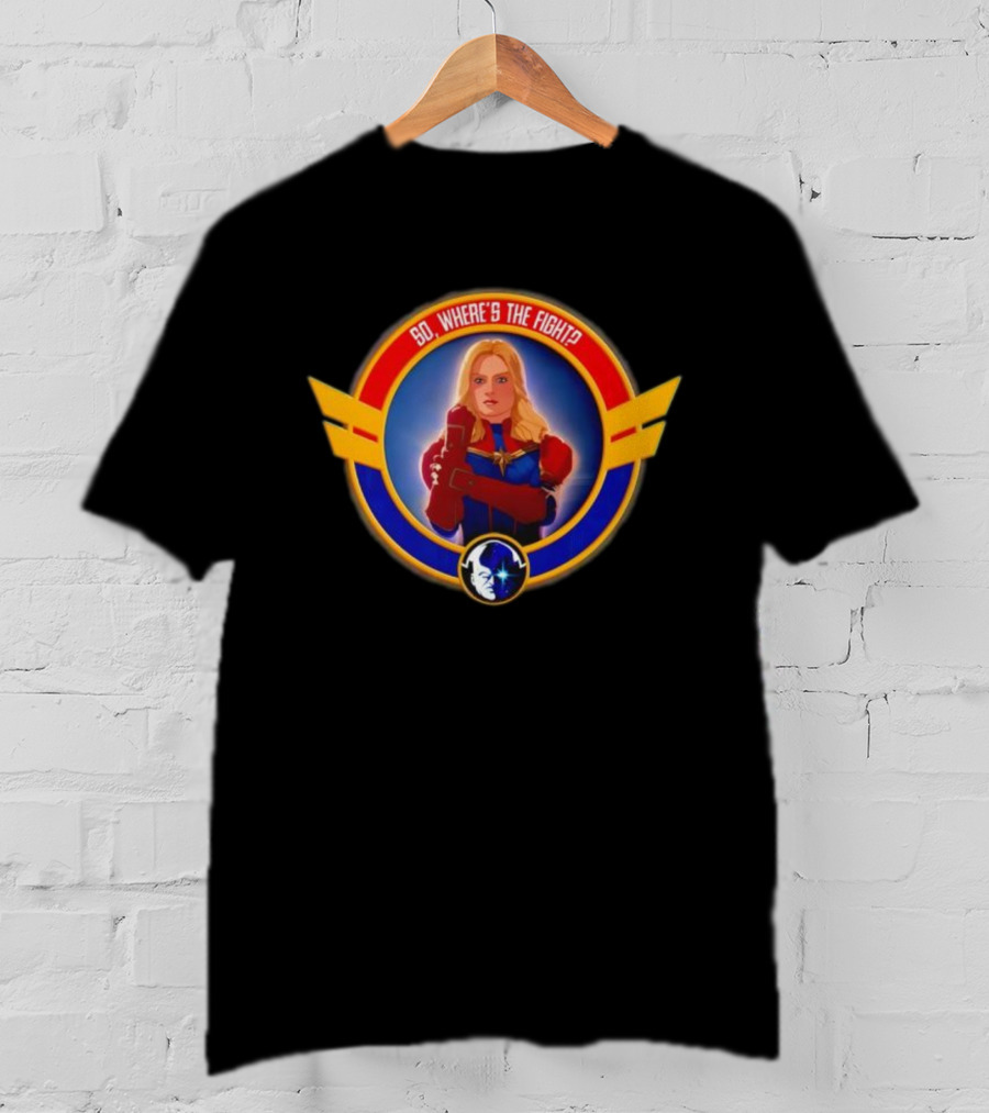 Carol Danvers Captain Marvel So Where’s The Fight Iconic Hero Symbol T-Shirt
