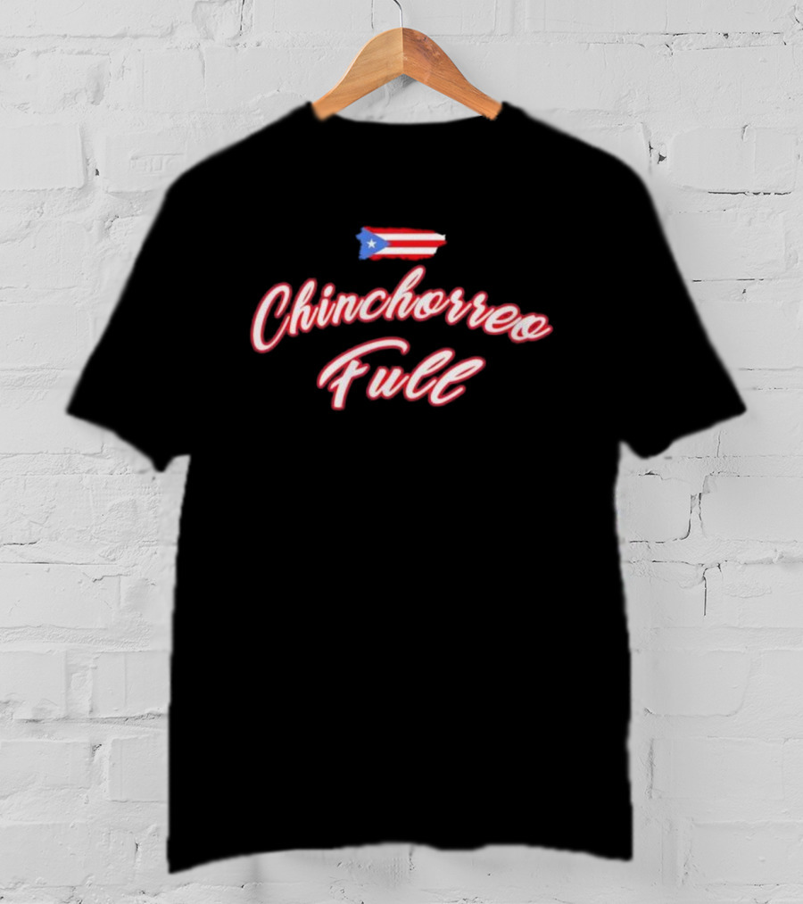 Chinchorreo Full Puerto Rico Flag Design T-Shirt