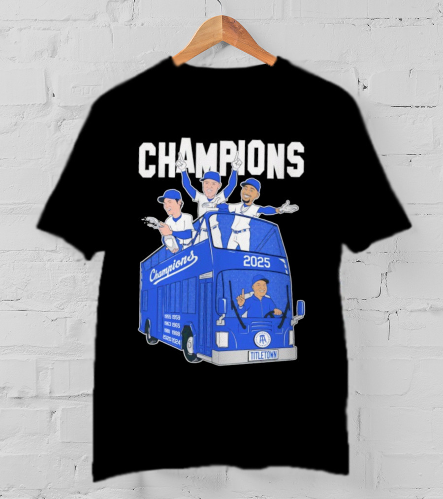 Los Angeles Dodgers Champions 2025 Yoshinobu Yamamoto Shohei Ohtani Mookie Betts Titletown T-Shirt