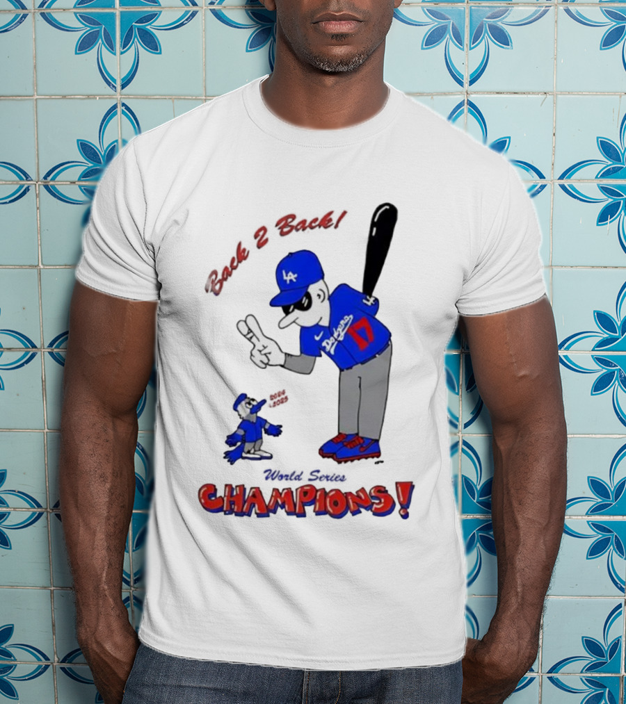 LA Dodgers Toronto Blue Jays Back 2 Back Champions T-Shirt
