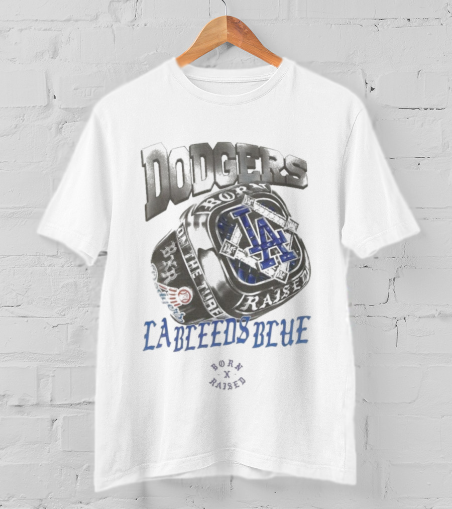 Dodgers LA Needs Blue Born X Raised TA World Champions 2020 T-Shirt