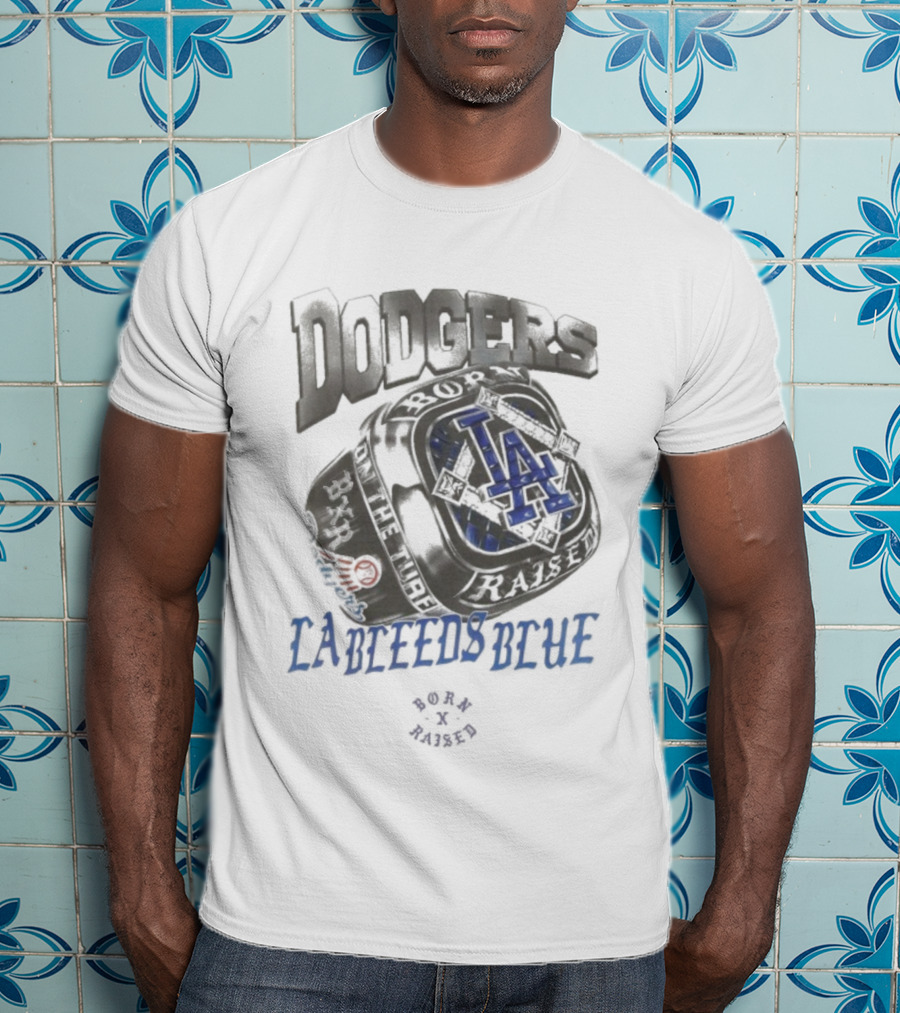 Dodgers LA Needs Blue Born X Raised TA World Champions 2020 T-Shirt