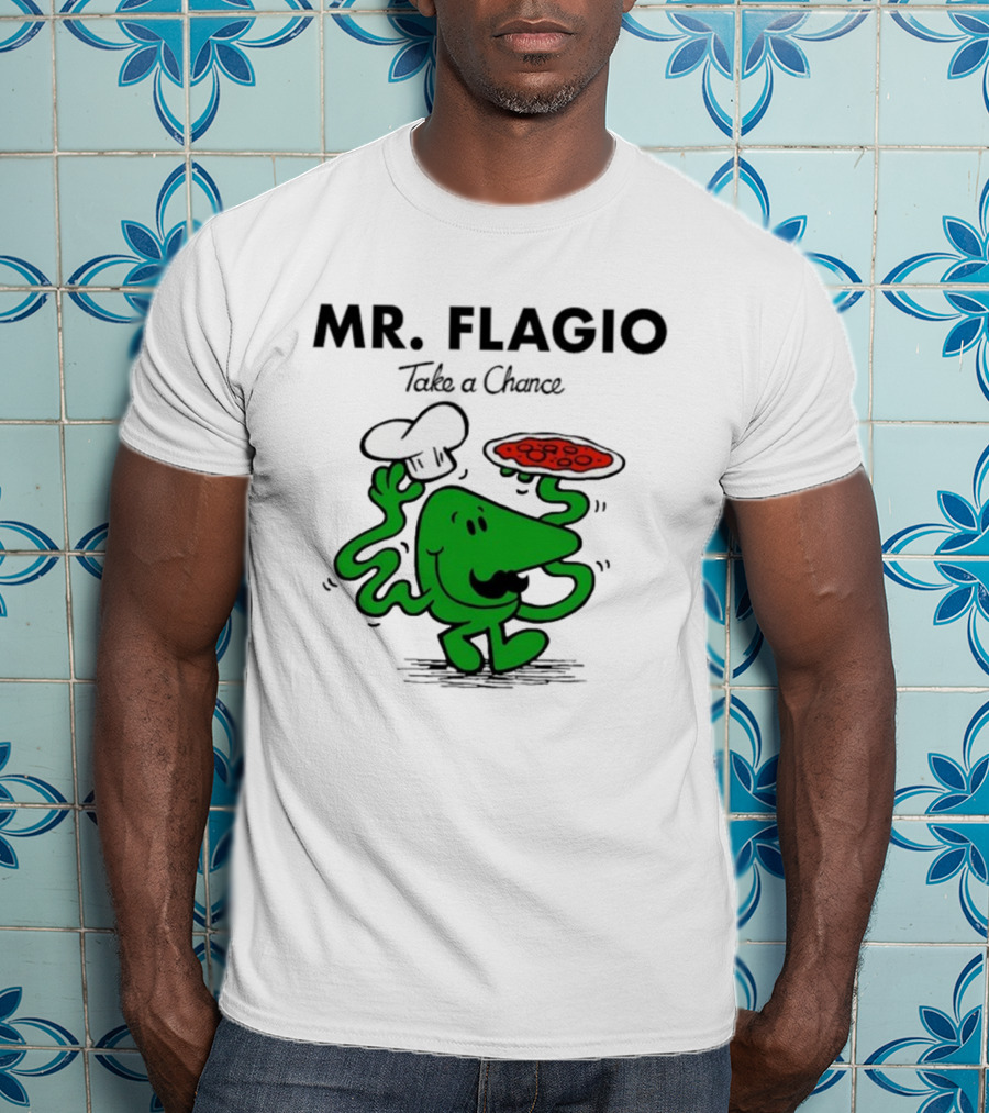 Mr. Flagio Take A Chance Chef Pizza T-Shirt
