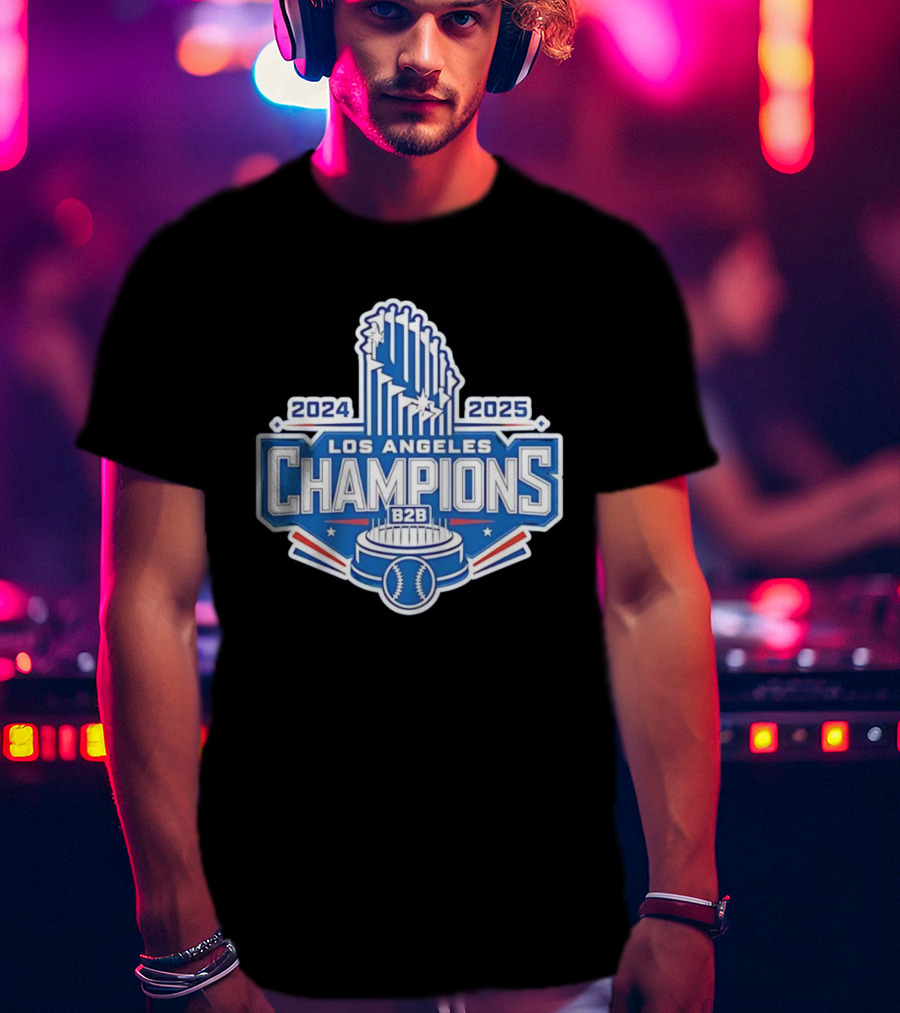 2024 2025 Los Angeles B2B Champions Baseball Cup T-Shirt