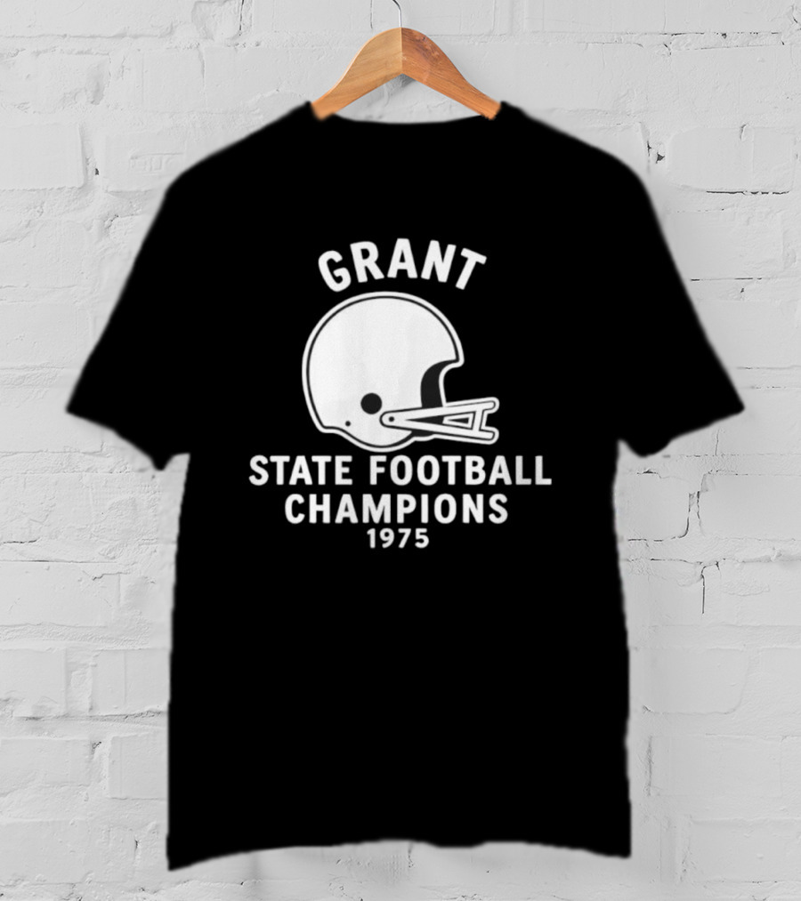 Grant State Football Champions 1975 Helmet T-Shirt