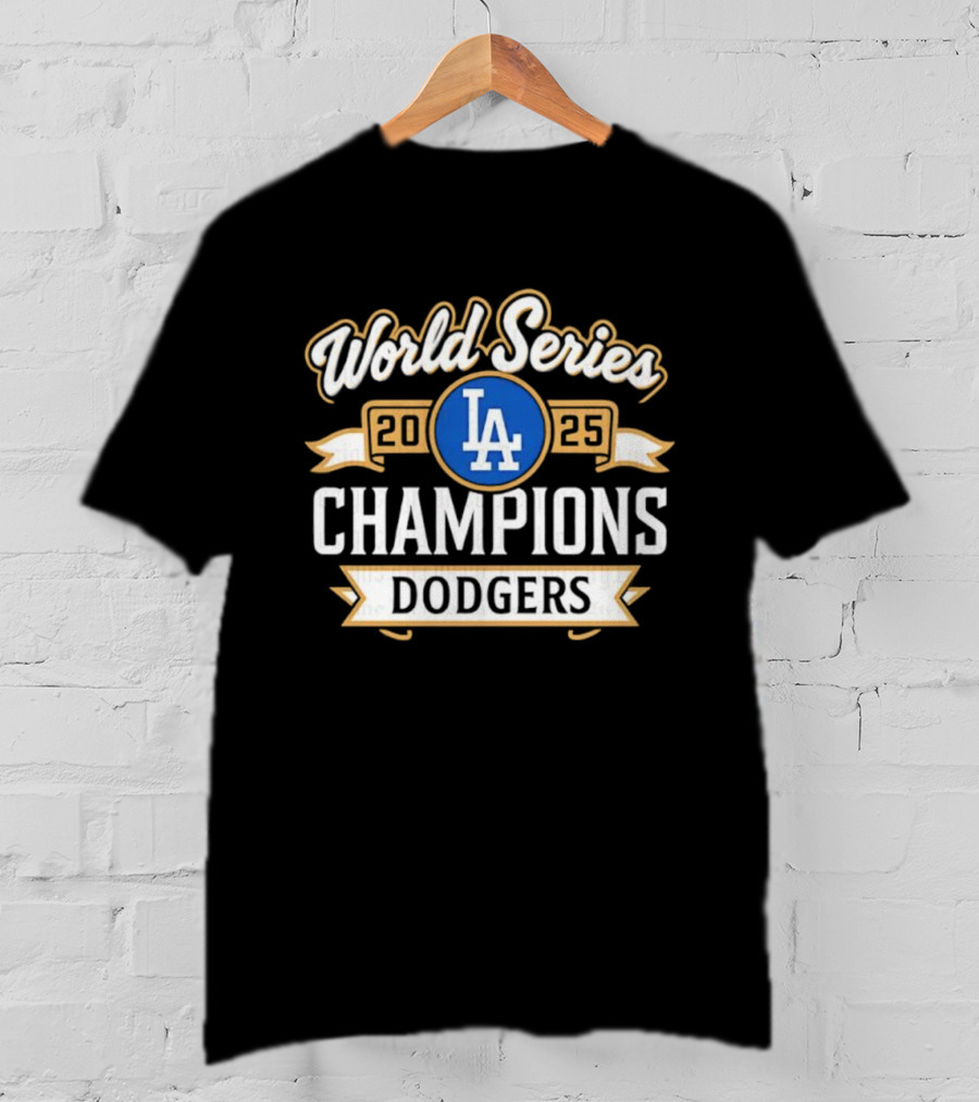LA Dodgers 2025 World Series Champions T-Shirt