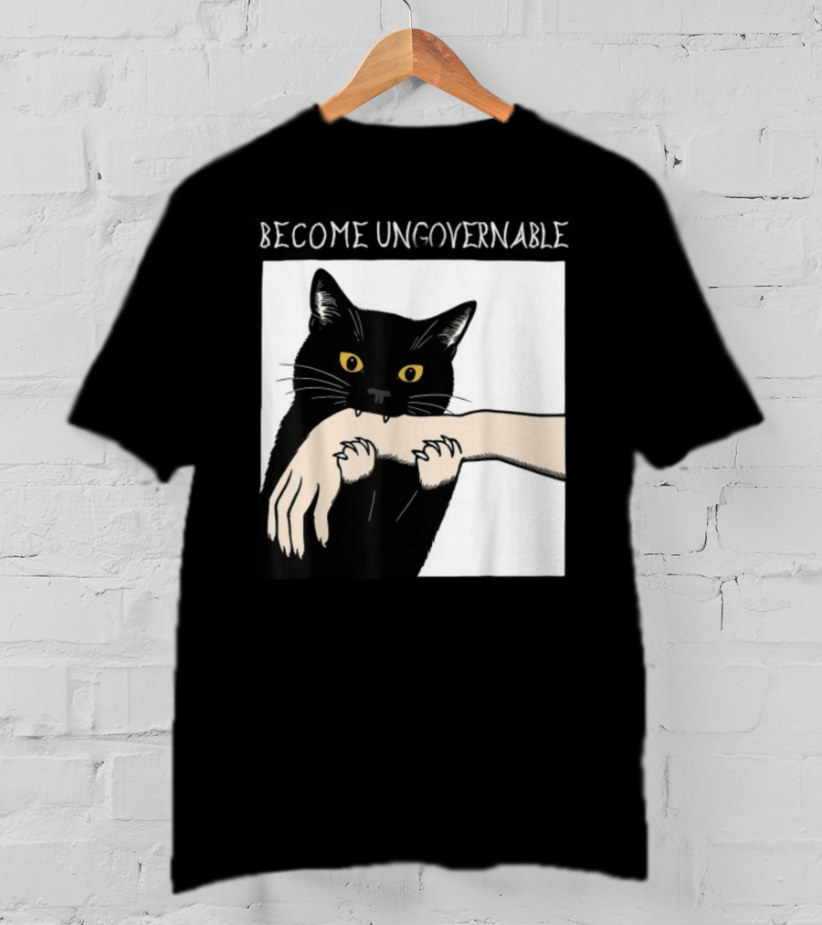 Become Ungovernable Black Cat Biting Hand T-Shirt