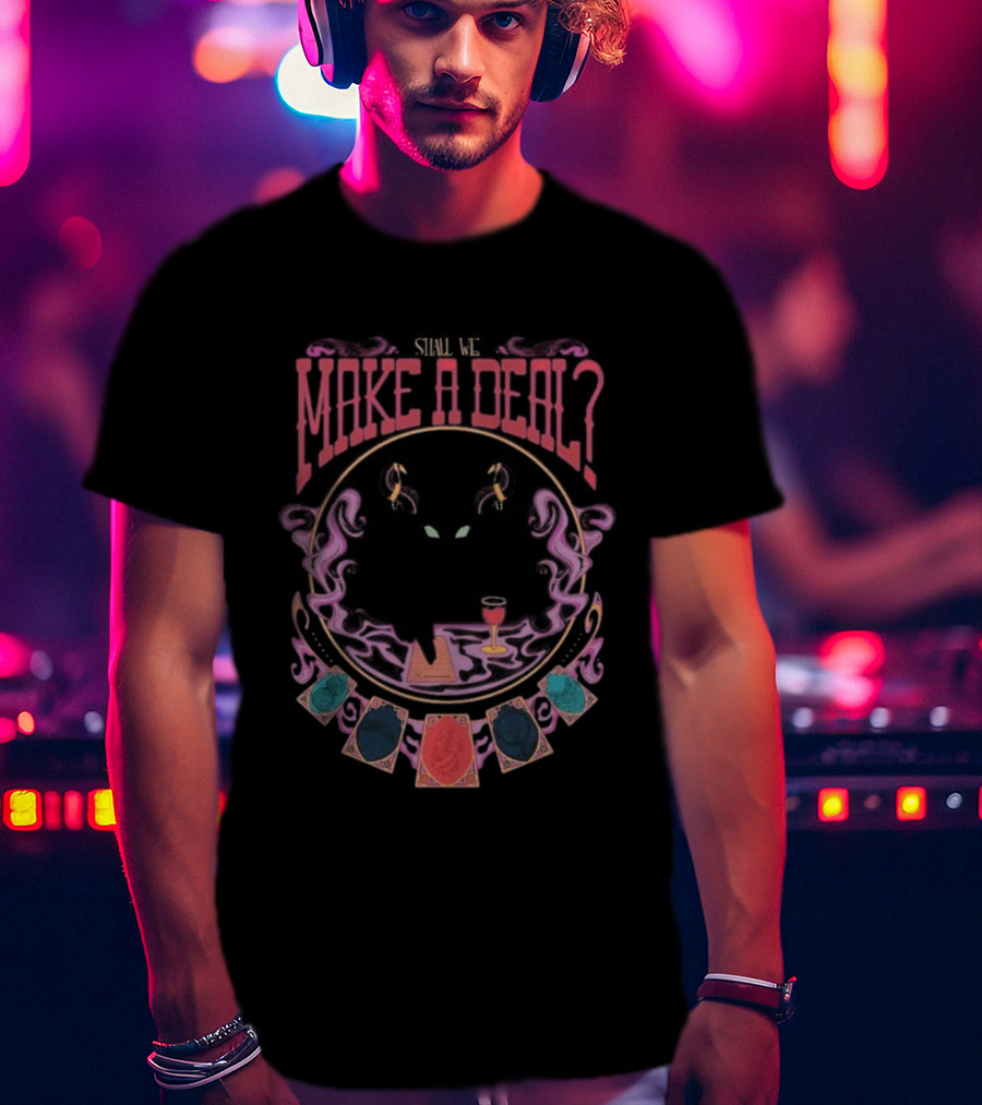 Just Roll With It Shall We Make A Deal Niklaus Tarot Table Drink Symbol T-Shirt